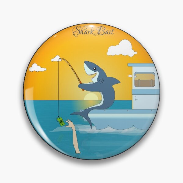 Item preview, Shark Bait designed and sold by LaughterLux.