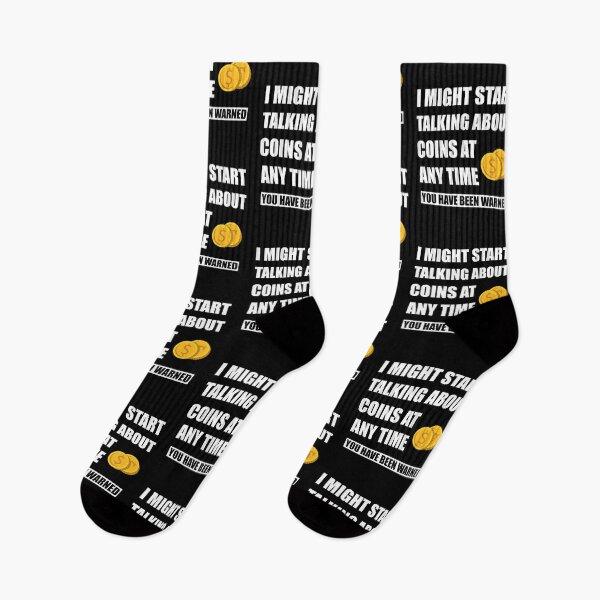 Item preview, I Might Start Talking About Coins Anytime You've Been Warned  designed and sold by Tshirty10.