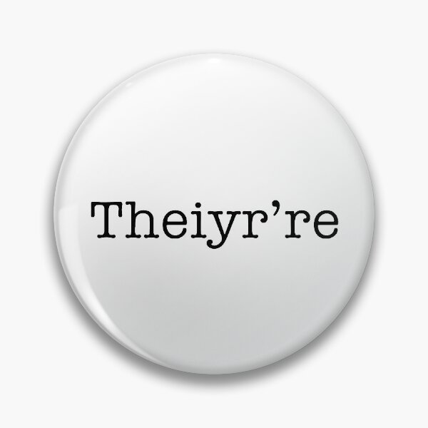Item preview, Theiyr’re I said it designed and sold by epicfail.