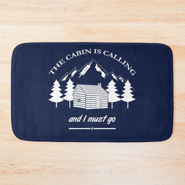 Item preview, The cabin is calling and I must go designed and sold by gegogneto.