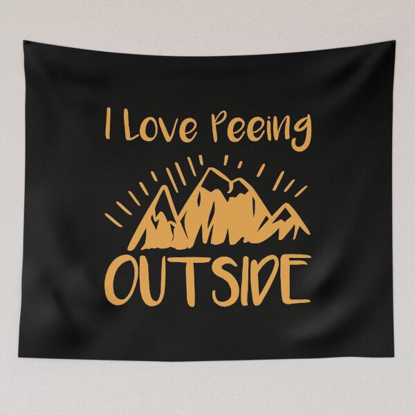 Item preview, I Love Peeing Outside | Camping Hiking Campfire Adventure Outdoor Camper Funny Mountain designed and sold by NewDayDesigns.