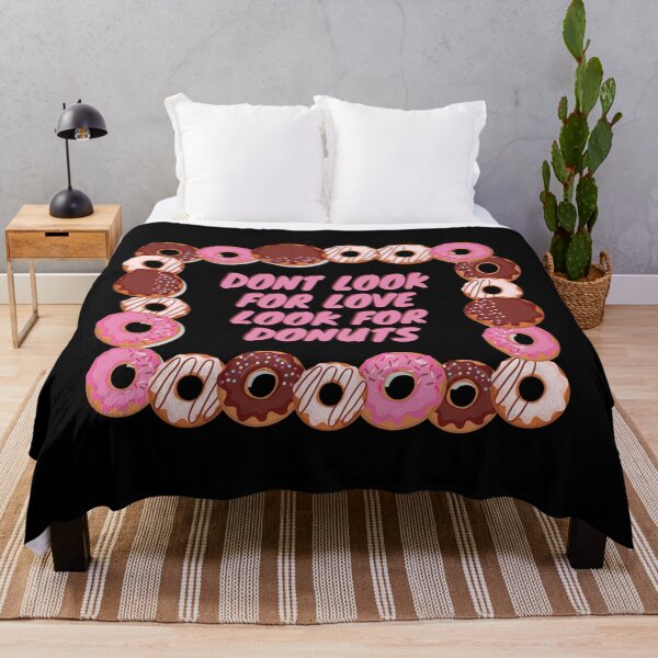 Item preview, Dont Look For Love Look For Donuts designed and sold by aimanart.