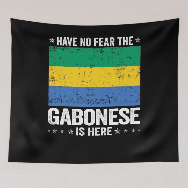 Item preview, Have No Fear The Gabonese Is Here  Gabo Flag Design designed and sold by JJDzignsShop.