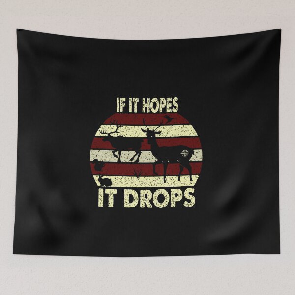 Item preview,  If It Hopes It Dropes, Vintage Deer Hunter Patriotic, For Young & Adults Tee Gift, Father's Day for Dad, Mother's Day for Mom, Birthday, christmas, designed and sold by Rassitni.