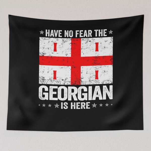 Item preview, Have No Fear The Georgian Is Here  Georgia Flag Design designed and sold by JJDzignsShop.