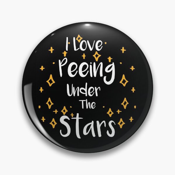 Item preview, I Love Peeing Under the stars | Camping Hiking Campfire Adventure Outdoor Camper Funny Mountain designed and sold by NewDayDesigns.