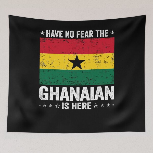 Item preview, Have No Fear The Ghanaian Is Here  Ghana Flag Design designed and sold by JJDzignsShop.