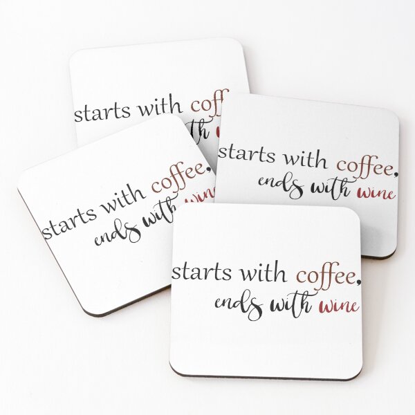 Item preview, Start With Coffee Ends With Wine designed and sold by Ras-man93.