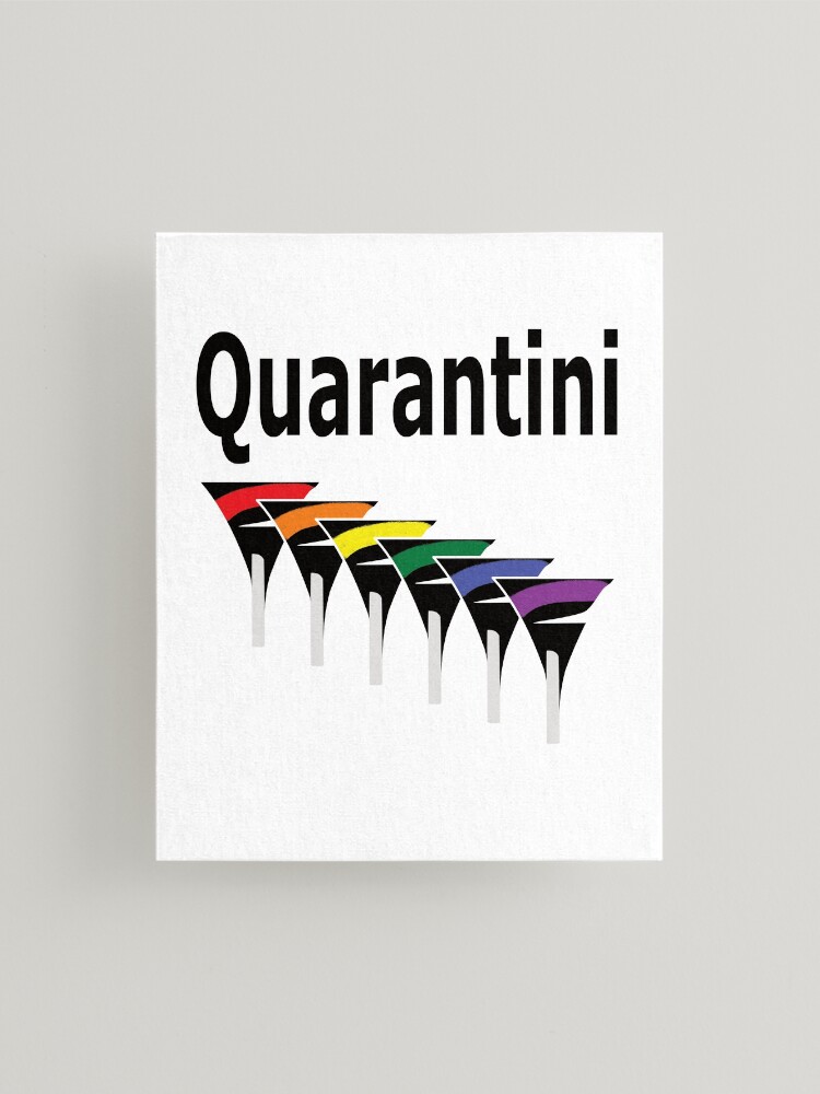 Alternate view of LGBT Quarantini Mounted Print