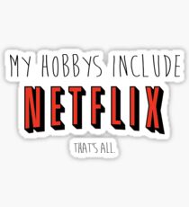 Pegatina Netflix Hobby