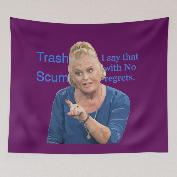 Item preview, Kim Woodburn - Trash Scum I say that with No regrets designed and sold by 3leggeddogg.