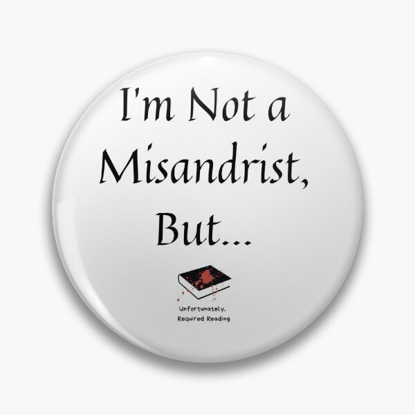 Item preview, I'm Not a Misandrist designed and sold by UnfortunatelyRR.