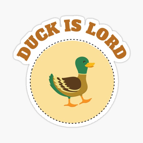 Duck Is Lord Starkid Firebringer Sticker