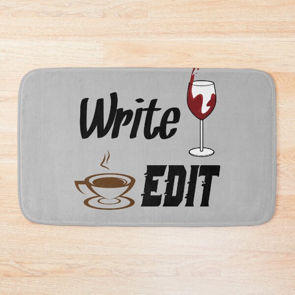 Item preview, Write Drunk Edit Sober or Caffeinated - Writing Quote designed and sold by TrndSttr.