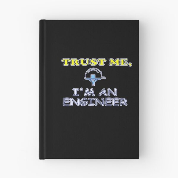 Item preview, Trust Me I'm AN Engineer Geek Nerd Science designed and sold by hicham4you.