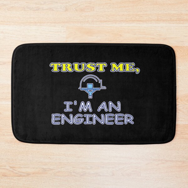 Item preview, Trust Me I'm AN Engineer Geek Nerd Science designed and sold by hicham4you.