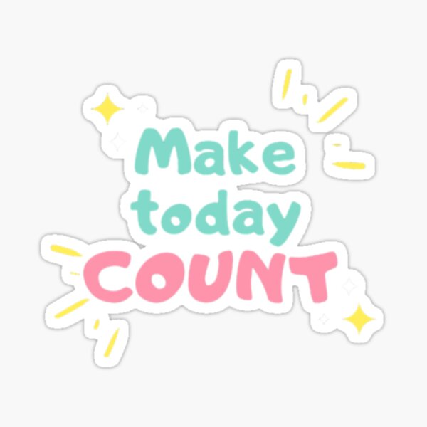 Item preview, "Vibrant Motivation: Make Today Count Inspirational Typography Design" designed and sold by BeetsnBobs.
