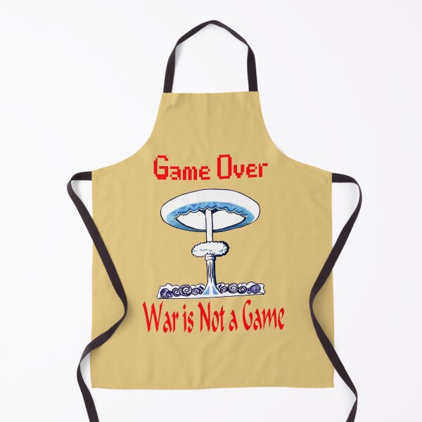 Item preview, Game Over, War is Not a Game designed and sold by nando270.