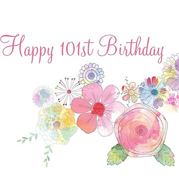 Happy 101st Birthday Mimi. We all love you! - Rivercourt Residences