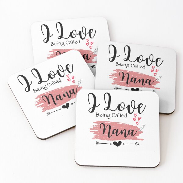 Item preview, I Love Being Called Nana - Grandma Quotes - Mother day -Funny Grandma designed and sold by PIXEcompany.