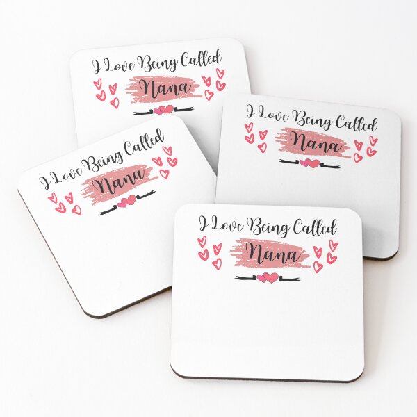 Item preview, I Love Being Called Nana - Grandma Quotes - Mother day -Funny Grandma designed and sold by PIXEcompany.