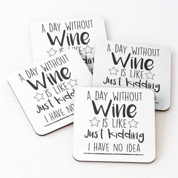 Item preview, a day without wine is like just kidding i have no idea ,Wine Lover designed and sold by Noussairox.