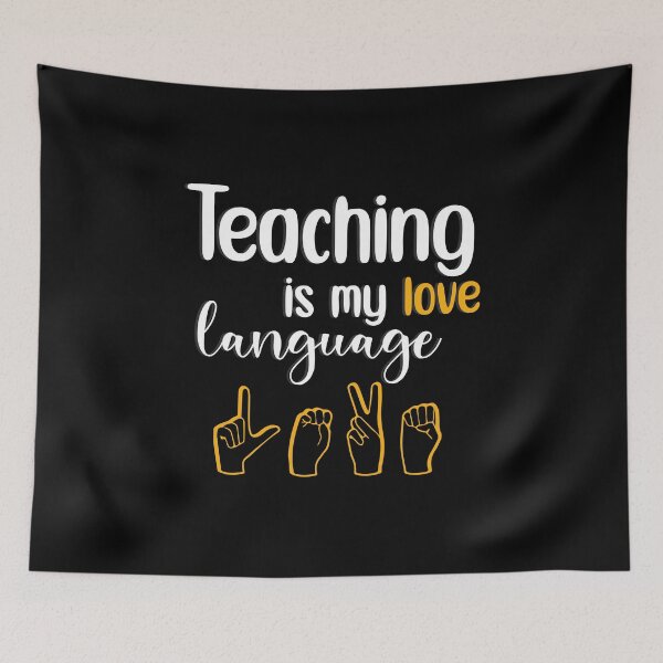 Item preview, Teaching is My Love Language Funny Gift T-Shirt designed and sold by ColorfulLand.
