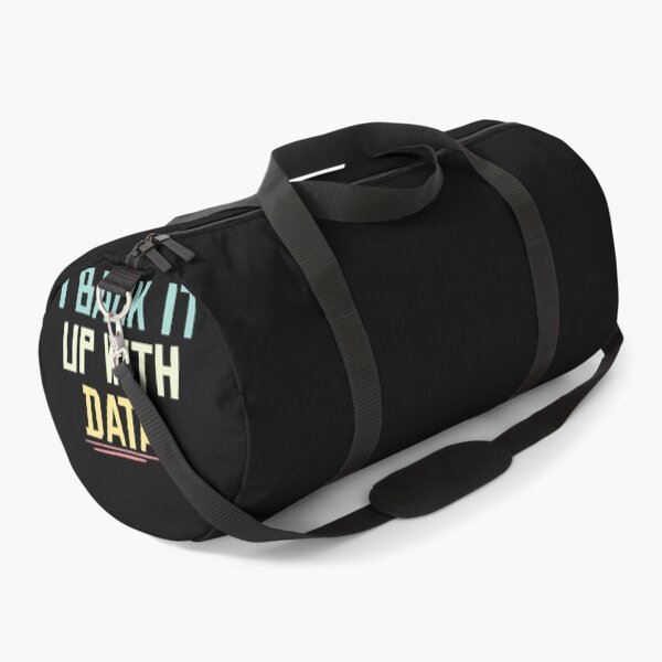 Item preview, I Back It Up With Data ,Data Scientist designed and sold by Noussairox.