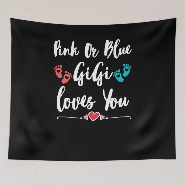 Item preview, Pink or Blue Gigi loves You Tee Gender Reveal Mother's Day Grandma Quotes Cute Baby designed and sold by PIXEcompany.