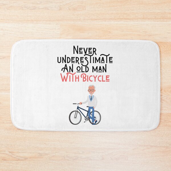 Item preview, Never underestimate an old man with bicycle . designed and sold by Hab2.