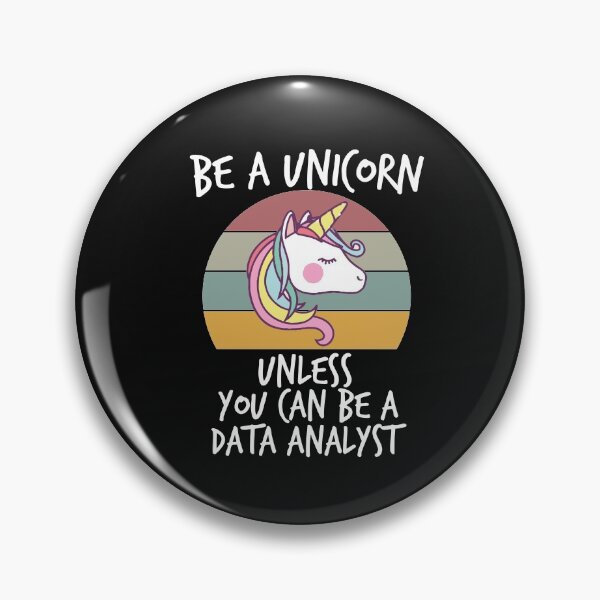Item preview, Be a Unicorn unless you can be a data analyst ,unicorn gift designed and sold by Noussairox.
