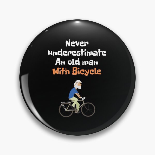 Item preview, Copy of  Never underestimate an old man with bicycle  . designed and sold by Hab2.