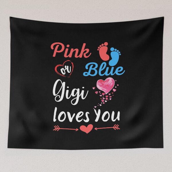 Item preview, Pink or Blue Gigi loves You Tee Gender Reveal Mother's Day Grandma Quotes Cute Baby designed and sold by PIXEcompany.