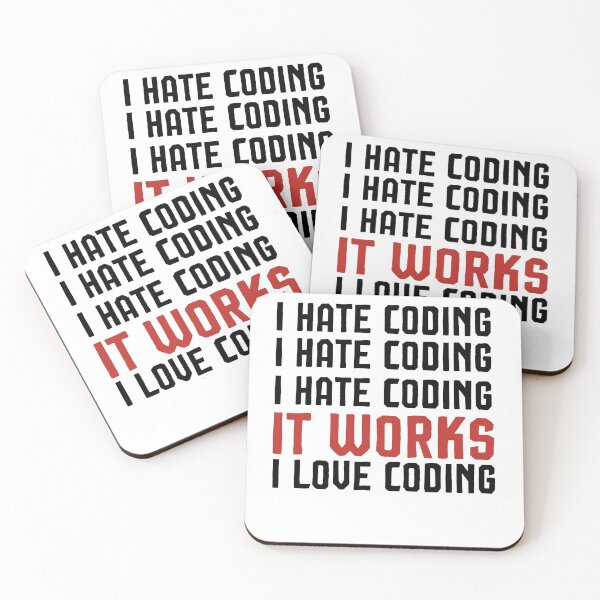 Item preview, Engineer Gift - I hate coding - It works: I love coding  designed and sold by Noussairox.