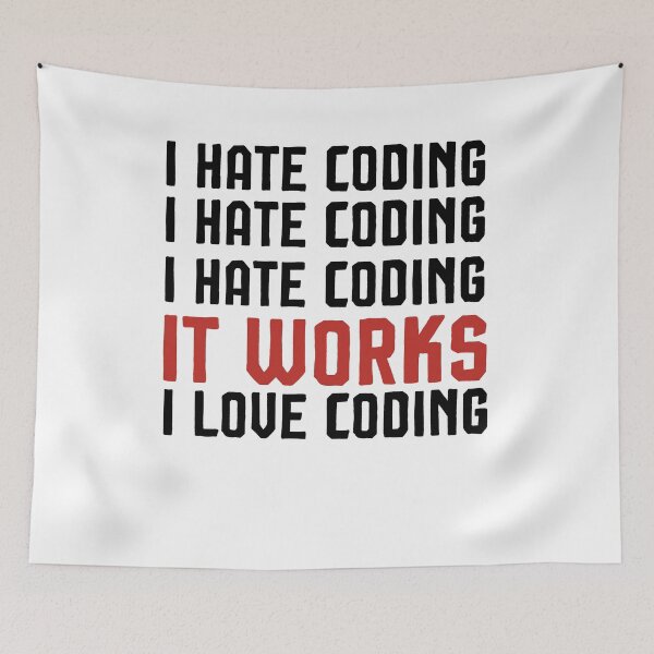 Item preview, Engineer Gift - I hate coding - It works: I love coding  designed and sold by Noussairox.