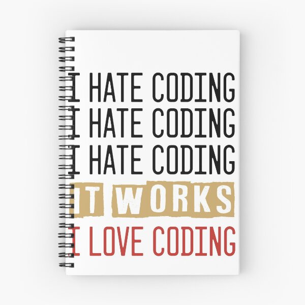 Item preview, Engineer Gift - I hate coding - It works: I love coding  designed and sold by Noussairox.
