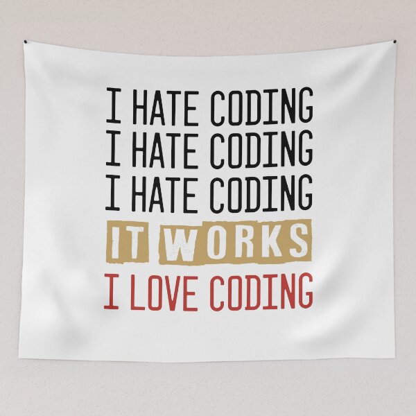 Item preview, Engineer Gift - I hate coding - It works: I love coding  designed and sold by Noussairox.