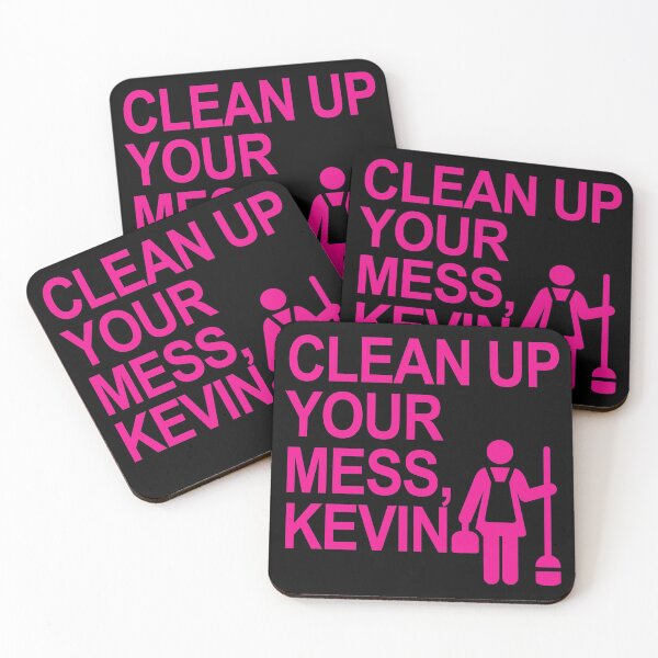 Item preview, Clean Up your mess, Kevin! designed and sold by Thelittlelord.