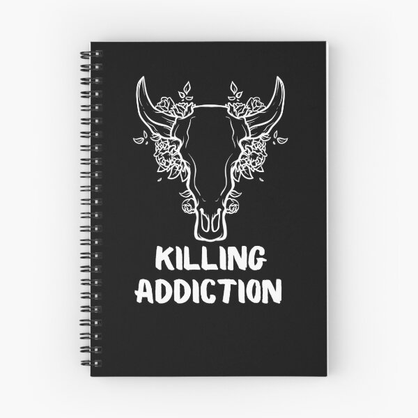 Item preview, killing addiction designed and sold by November17th.