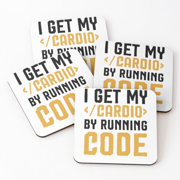 Item preview, I Get My Cardio By Running Code ,computer Programmer Saying designed and sold by Noussairox.