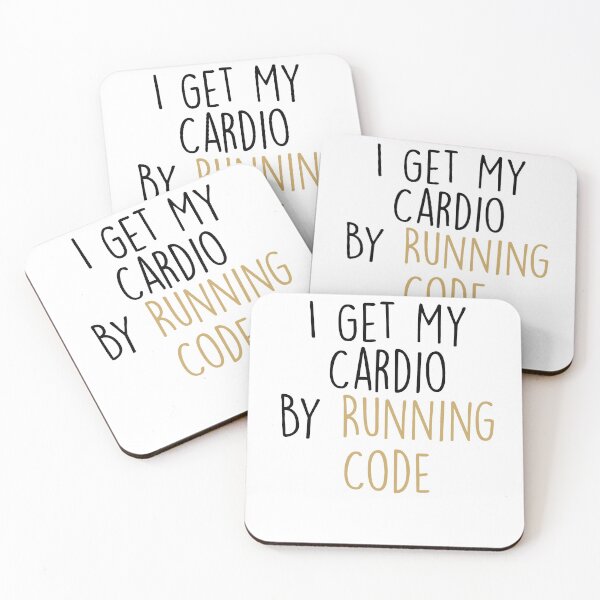 Item preview, I Get My Cardio By Running Code ,computer Programmer Saying designed and sold by Noussairox.