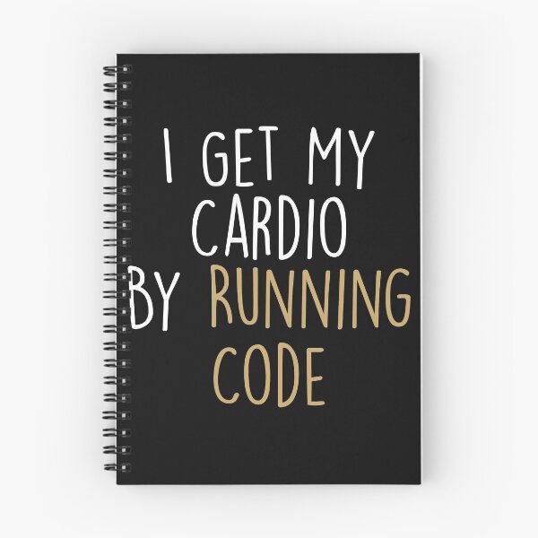 Item preview, I Get My Cardio By Running Code ,computer Programmer Saying designed and sold by Noussairox.