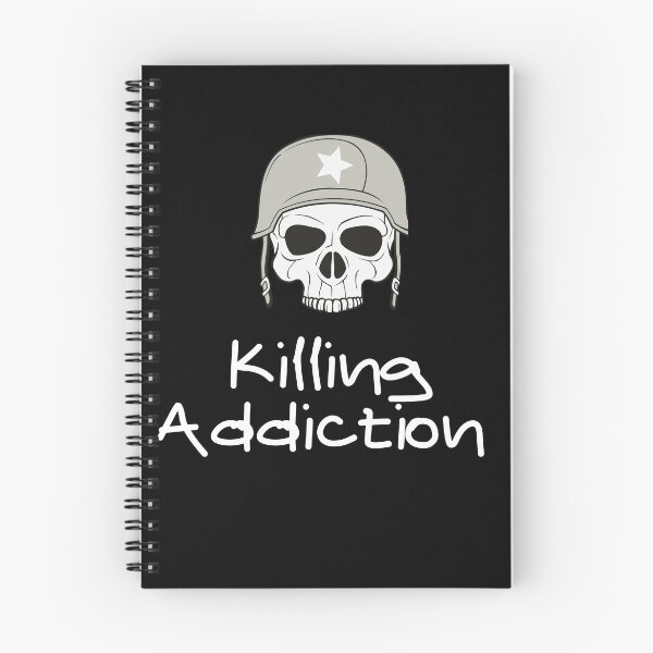 Item preview, killing addiction designed and sold by November17th.