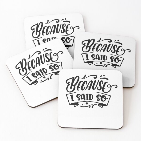 Item preview, Because I said so Mother's Day Gift designed and sold by fungear.