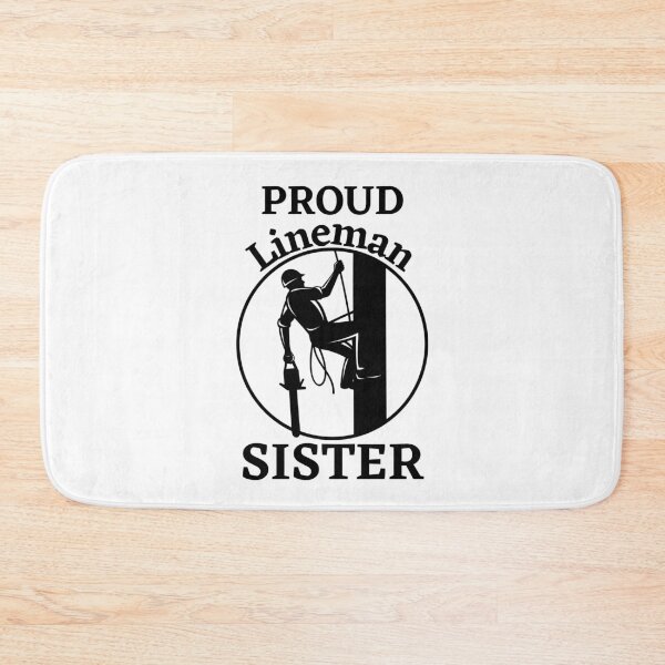 Item preview, Proud Lineman Sister Gifts For Linemans Family Quotes designed and sold by PIXEcompany.