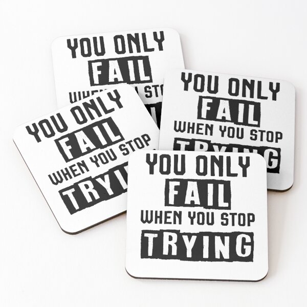 Item preview, You only fail when you stop trying ,Motivational Shirts designed and sold by Noussairox.