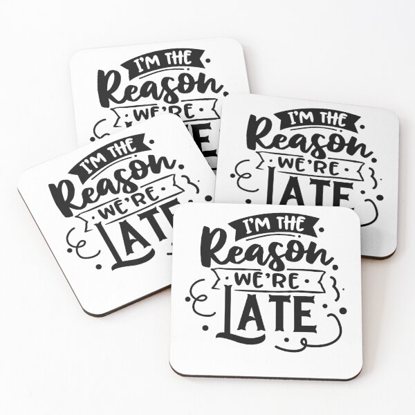 Item preview, I'm the reason we're late Mother's Day Gift designed and sold by fungear.