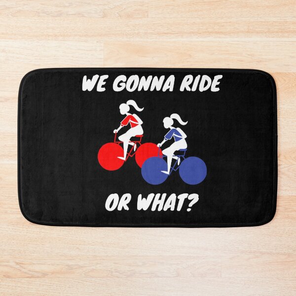 Item preview, we gonna ride or what? designed and sold by November17th.