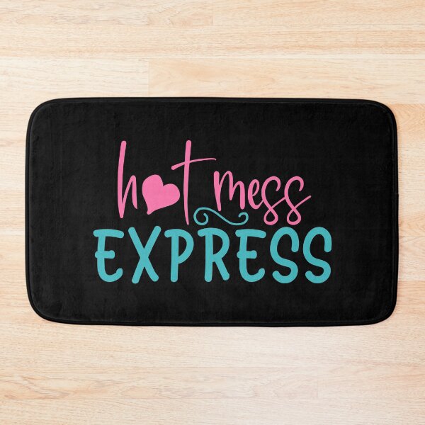 Item preview, Hot Mess Express - Hot moms and Hot Chick designed and sold by RandomDel.