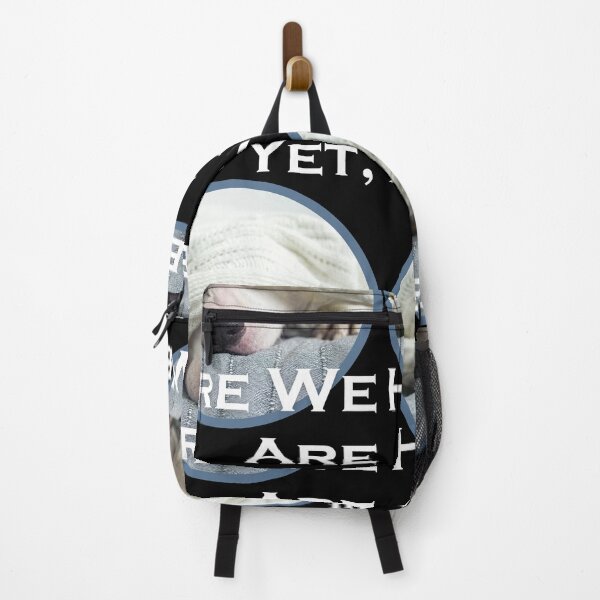Item preview, And Yet, Here We Are designed and sold by CassieNash.
